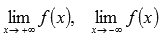 (- ∞; + ∞), számításokat végzünk   határok   + ∞ és -∞ értékekkel   ;